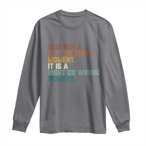 Retro Cory Booker Quotes Long Sleeve Shirt This is a Right or Wrong Moment Subtle FDT TS10 Charcoal Print Your Wear