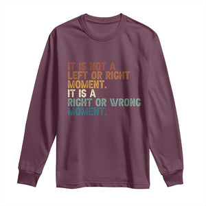 Retro Cory Booker Quotes Long Sleeve Shirt This is a Right or Wrong Moment Subtle FDT TS10 Maroon Print Your Wear