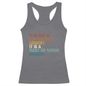 Retro Cory Booker Quotes Racerback Tank Top This is a Right or Wrong Moment Subtle FDT TS10 Charcoal Print Your Wear