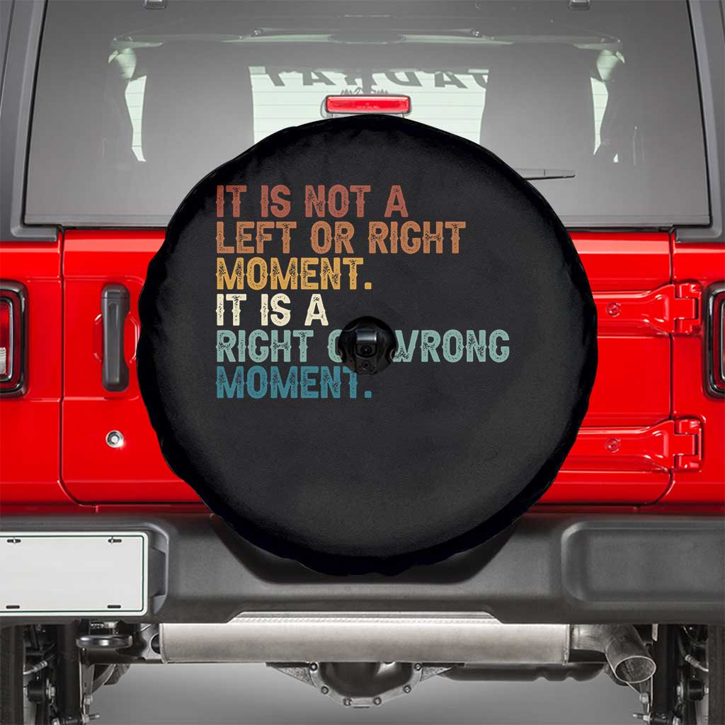 Retro Cory Booker Quotes Spare Tire Cover This is a Right or Wrong Moment Subtle FDT TS10 Black Print Your Wear