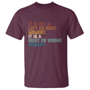Retro Cory Booker Quotes T Shirt This is a Right or Wrong Moment Subtle FDT TS10 Maroon Print Your Wear