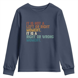 Retro Cory Booker Quotes Youth Sweatshirt This is a Right or Wrong Moment Subtle FDT TS10 Navy Print Your Wear