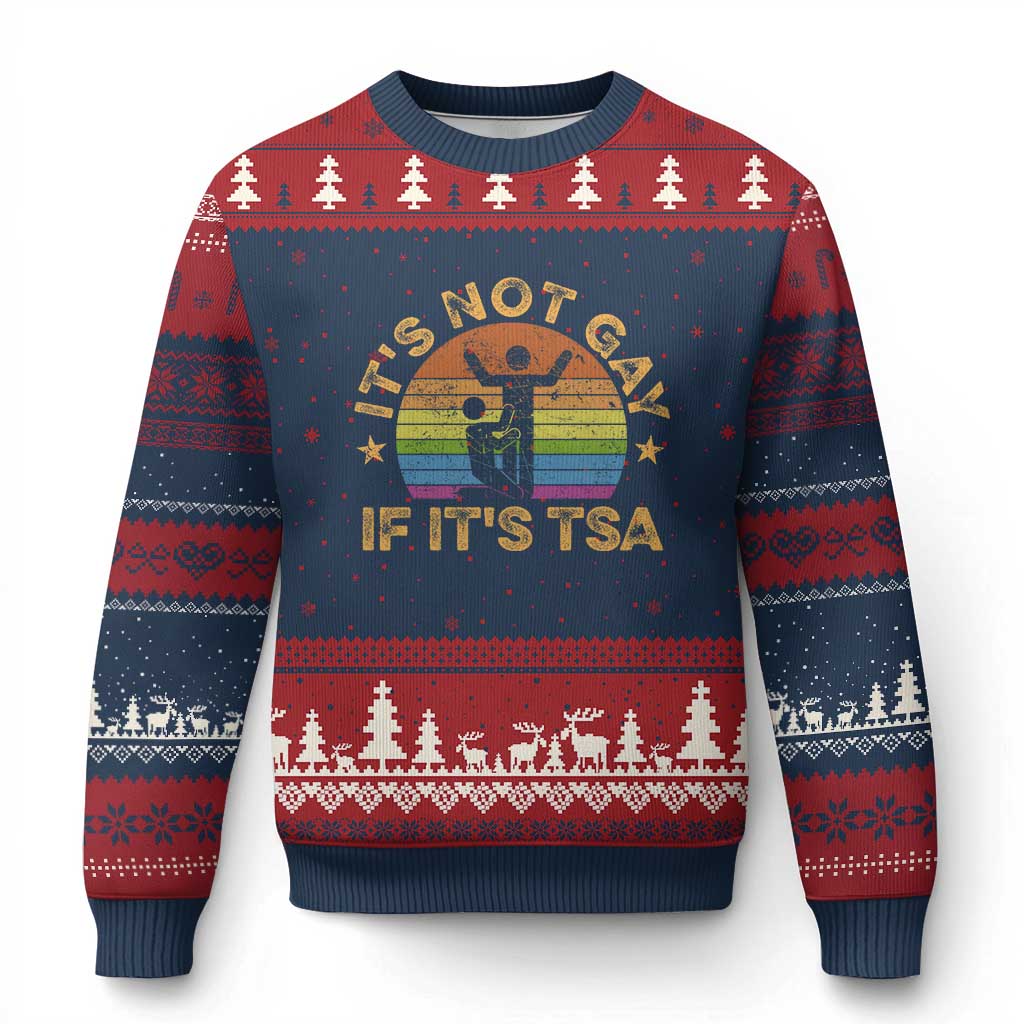 Funny It is Not Gay If It is TSA Security Ugly Christmas Sweater TS10 Navy Red Print Your Wear