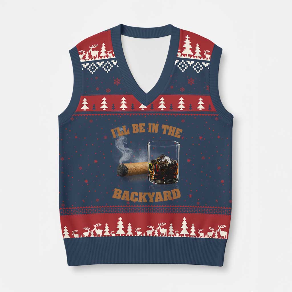 Funny Cigar Bourbon Lovers V-Neck Knit Sweater Vest I'll Be In The Backyard TS10 Navy Red Print Your Wear