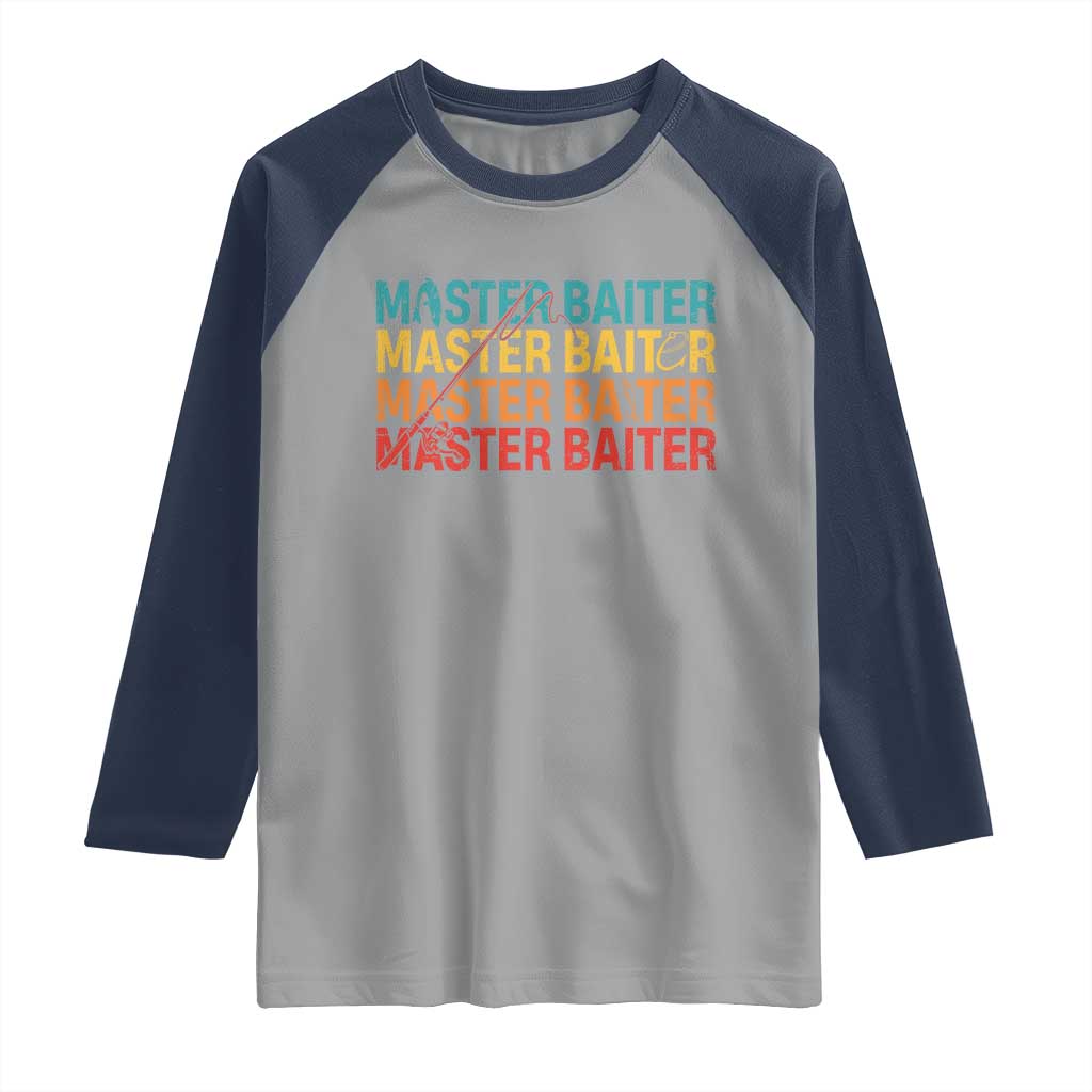 Master Baiter Raglan Shirt Retro Bass Fishing Funny Fish Fisherman TS10 Sport Gray Navy Print Your Wear