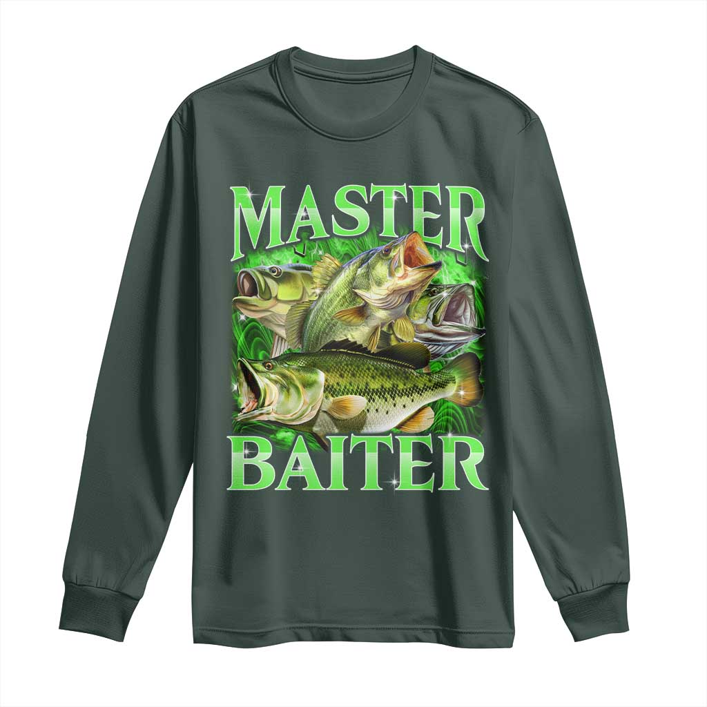 Master Baiter Long Sleeve Shirt Funny Bass Fishing Fisher Bootleg Graphic TS10 Dark Forest Green Print Your Wear