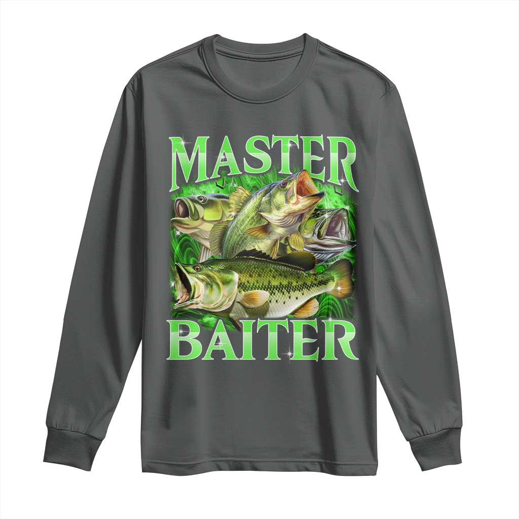 Master Baiter Long Sleeve Shirt Funny Bass Fishing Fisher Bootleg Graphic TS10 Dark Heather Print Your Wear