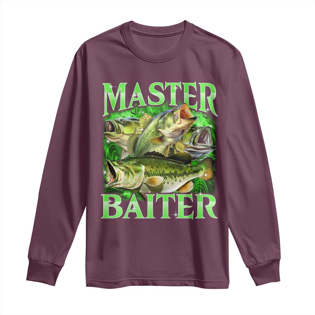 Master Baiter Long Sleeve Shirt Funny Bass Fishing Fisher Bootleg Graphic TS10 Maroon Print Your Wear