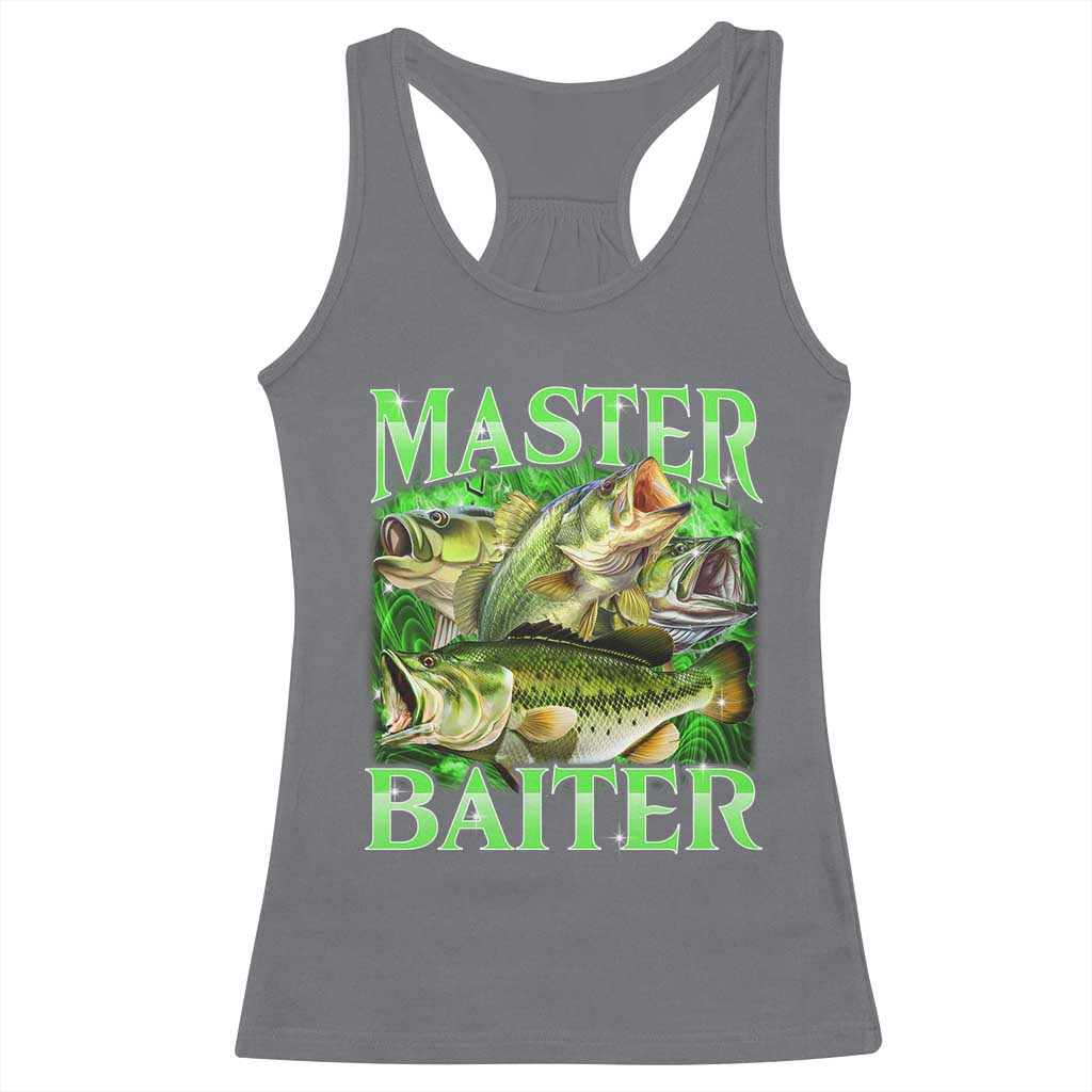 Master Baiter Racerback Tank Top Funny Bass Fishing Fisher Bootleg Graphic TS10 Charcoal Print Your Wear