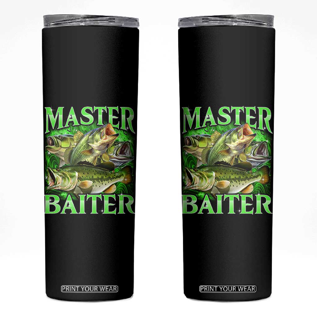 Master Baiter Skinny Tumbler Funny Bass Fishing Fisher Bootleg Graphic TS10 Black Print Your Wear