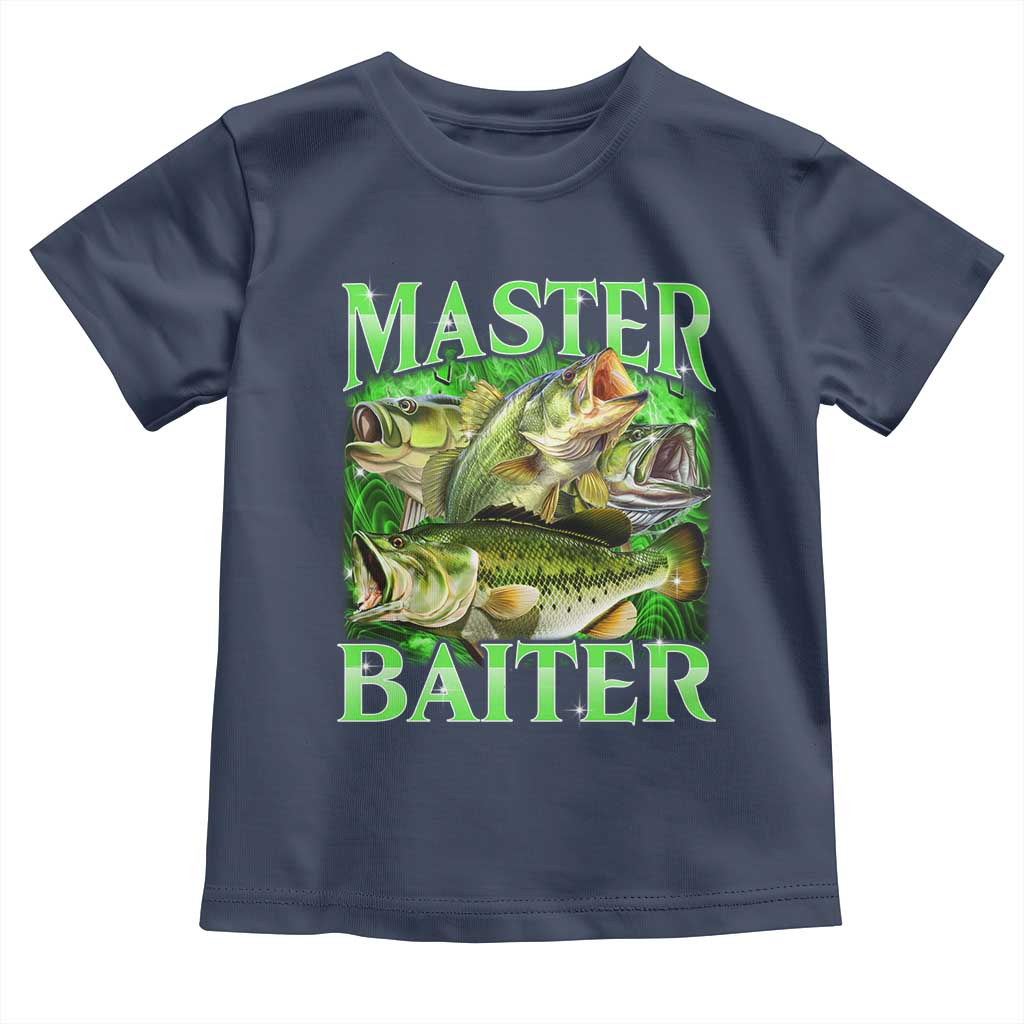 Master Baiter Toddler T Shirt Funny Bass Fishing Fisher Bootleg Graphic TS10 Navy Print Your Wear