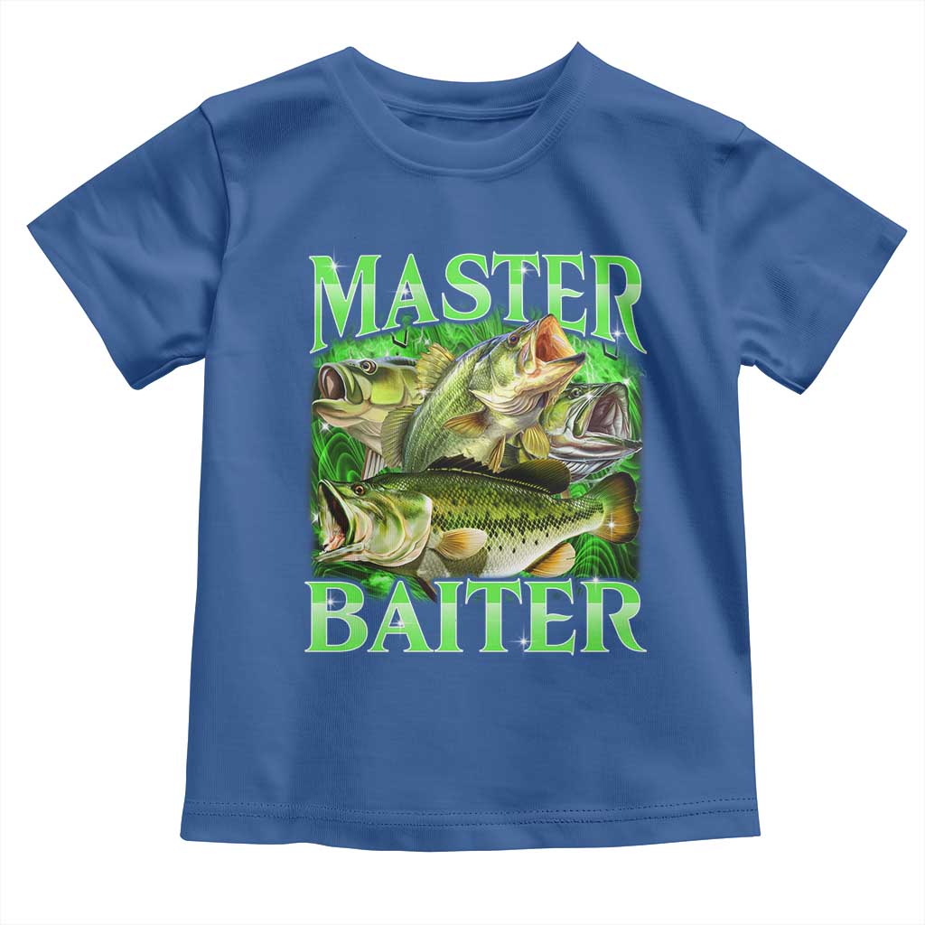 Master Baiter Toddler T Shirt Funny Bass Fishing Fisher Bootleg Graphic TS10 Royal Blue Print Your Wear