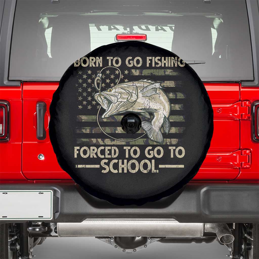 Born To Go Fishing Spare Tire Cover Forced School Fisherman Camouflage US Flag TS10 Black Print Your Wear