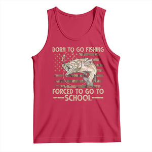 Born To Go Fishing Tank Top Forced School Fisherman Camouflage US Flag TS10 Red Print Your Wear