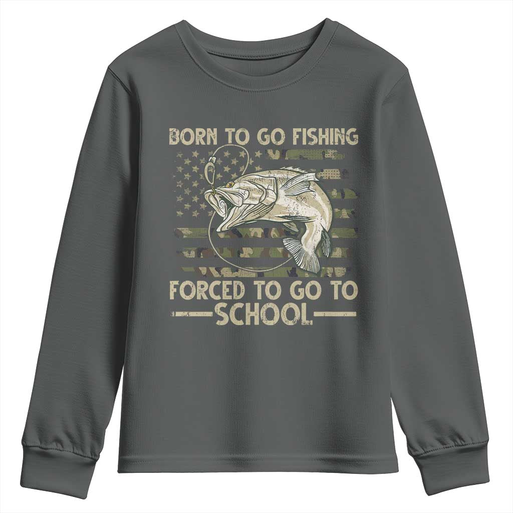 Born To Go Fishing Youth Sweatshirt Forced School Fisherman Camouflage US Flag TS10 Dark Heather Print Your Wear