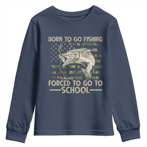 Born To Go Fishing Youth Sweatshirt Forced School Fisherman Camouflage US Flag TS10 Navy Print Your Wear