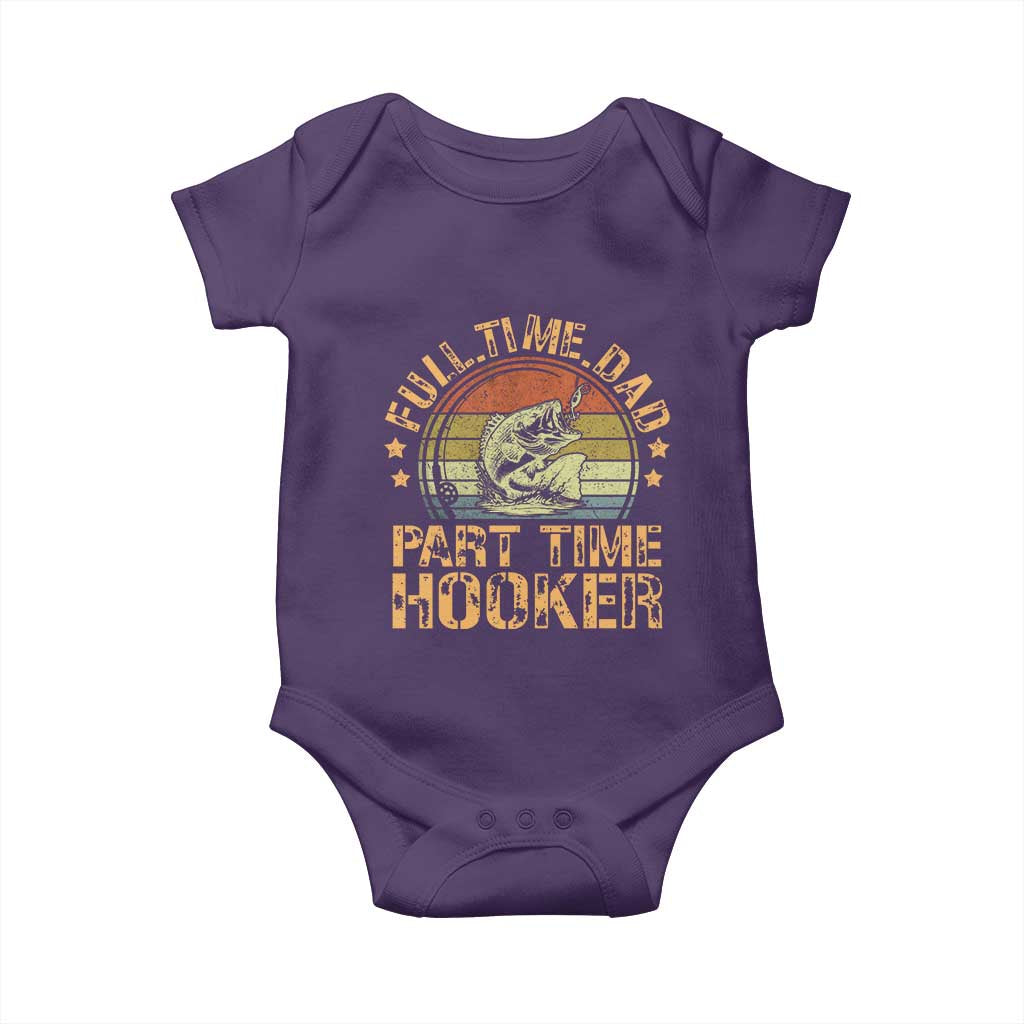 Funny Fishing Dad Baby Onesie Part Time Hooker Bass Fish Dad Dirty Adult Joke TS10 Purple Print Your Wear