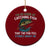 Funny Fishing Ceramic Ornament I'm So Good At Catching Fish That The Fish Tell Stories TS10 1pc Red Print Your Wear