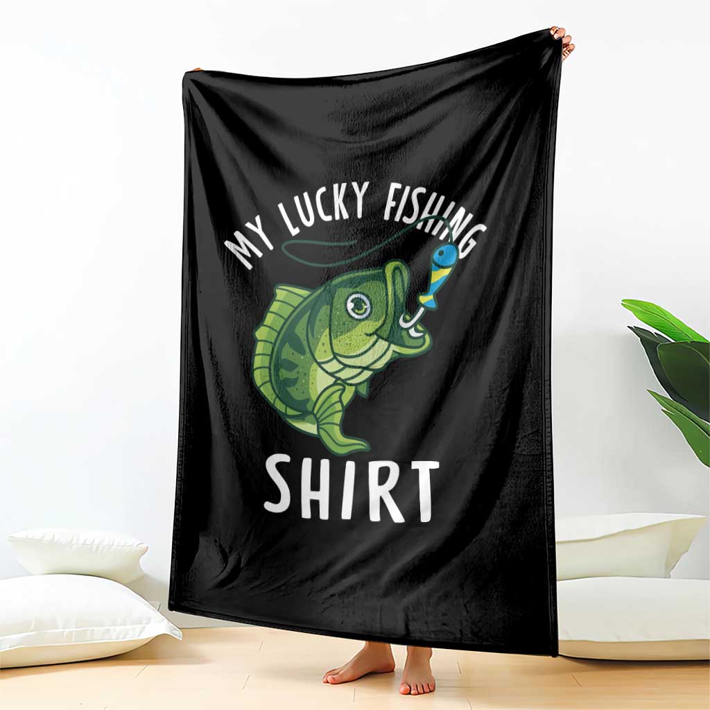 Lucky Fishing Throw Blanket Funny Fisherman Fish Lovers TS10 Print Your Wear
