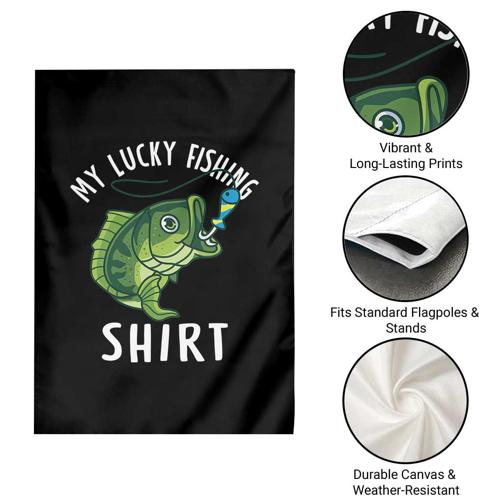 Lucky Fishing Garden Flag Funny Fisherman Fish Lovers TS10 Print Your Wear