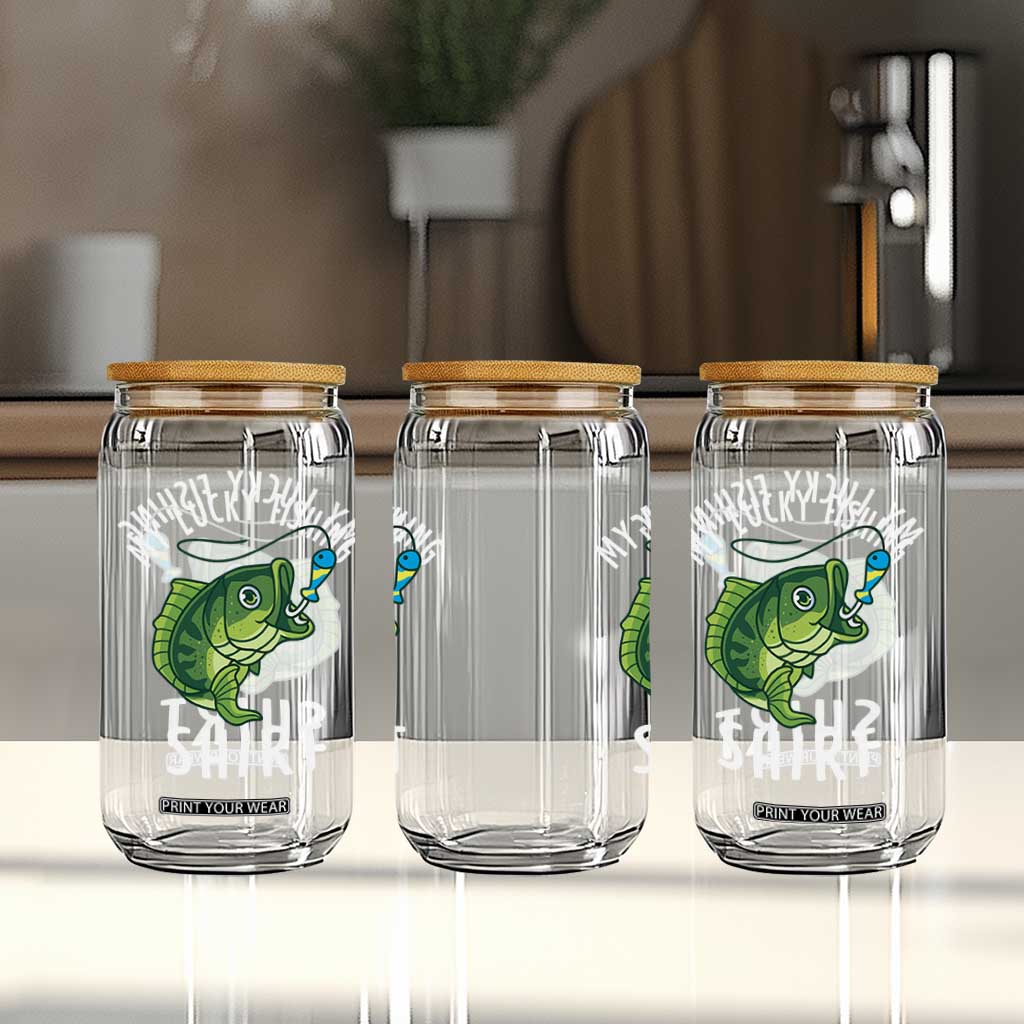 Lucky Fishing Glass Can Funny Fisherman Fish Lovers TS10 Print Your Wear