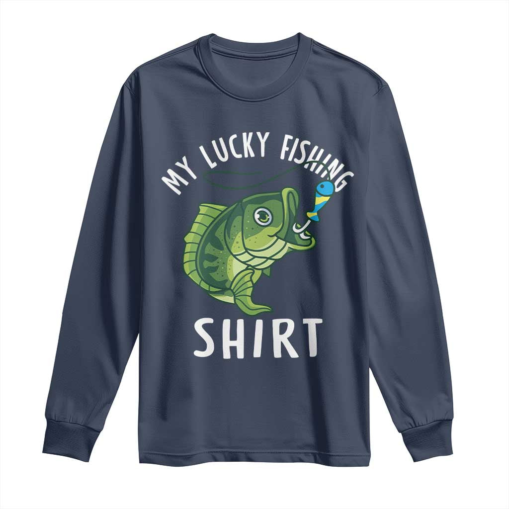 Lucky Fishing Long Sleeve Shirt Funny Fisherman Fish Lovers TS10 Navy Print Your Wear