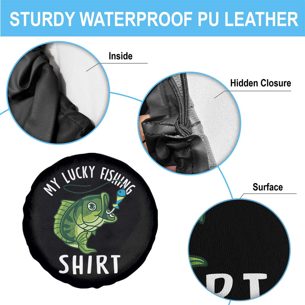 Lucky Fishing Spare Tire Cover Funny Fisherman Fish Lovers TS10 Print Your Wear