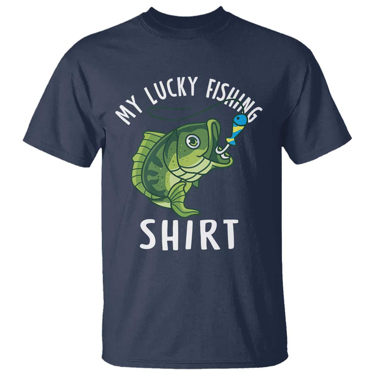 Lucky Fishing T Shirt Funny Fisherman Fish Lovers TS10 Navy Print Your Wear