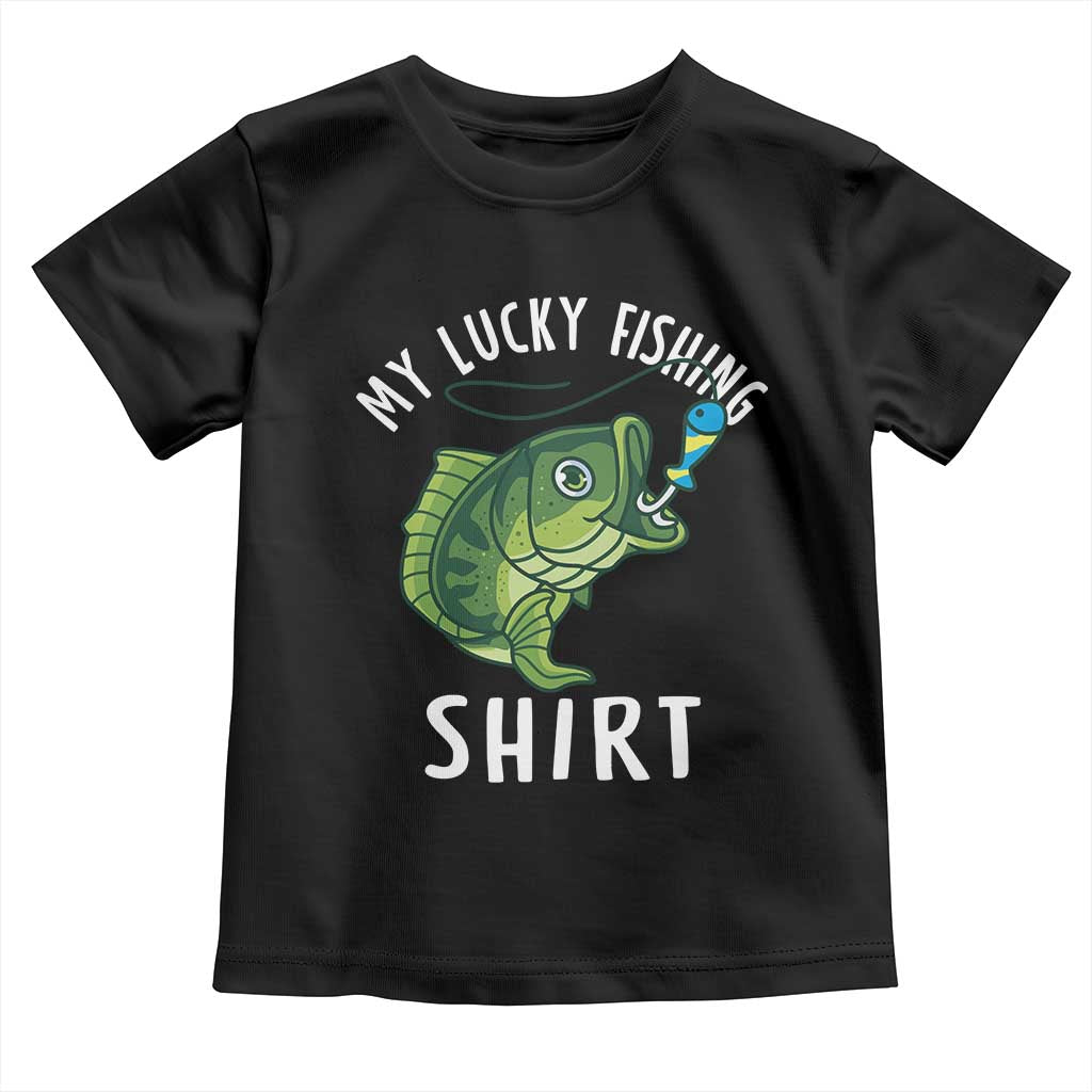 Lucky Fishing Toddler T Shirt Funny Fisherman Fish Lovers TS10 Black Print Your Wear