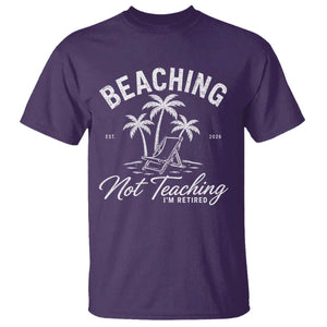 Retired Teacher T Shirt Beaching Not Teaching Retired Gifts For Teachers Retiring TS10 Purple Print Your Wear