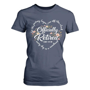 Officially Retired T Shirt For Women Floral Teacher Retirement Coworker Gift Let The Journey Begin TS10 Navy Print Your Wear