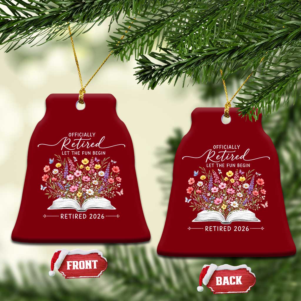Officially Retired Ceramic Ornament Floral Teacher Retirement Coworker Gift Let The Fun Begin TS10 Print Your Wear