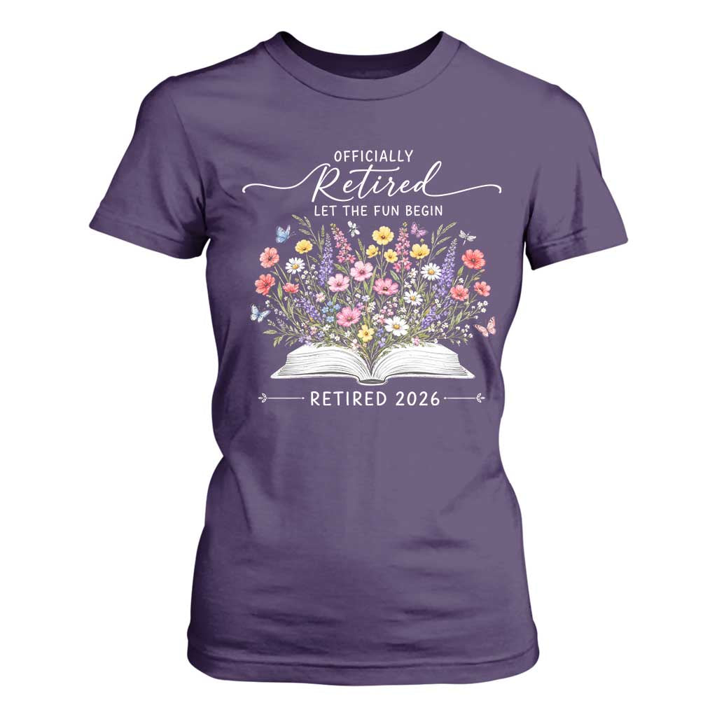 Officially Retired T Shirt For Women Floral Teacher Retirement Coworker Gift Let The Fun Begin TS10 Purple Print Your Wear