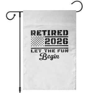 Retirement 2026 Garden Flag Cool Retired Gift American Flag TS10 White Print Your Wear