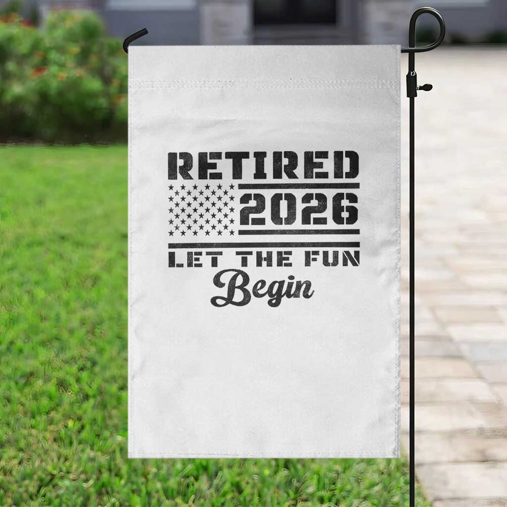 Retirement 2026 Garden Flag Cool Retired Gift American Flag TS10 Print Your Wear