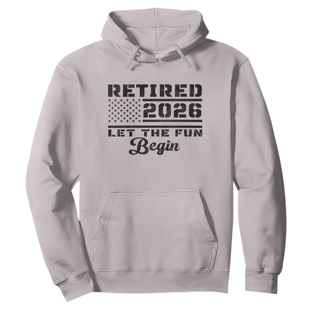 Retirement 2026 Hoodie Cool Retired Gift American Flag TS10 Ice Gray Print Your Wear
