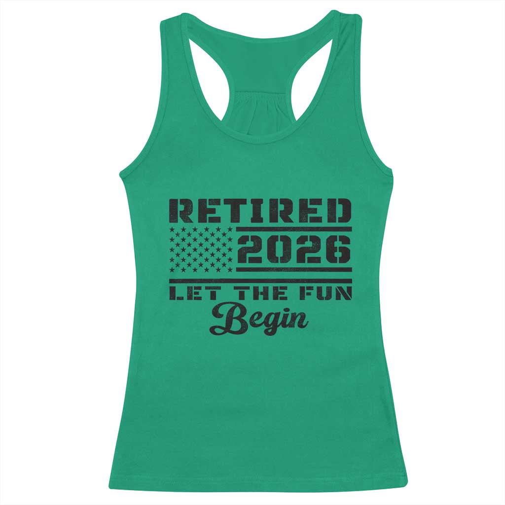 Retirement 2026 Racerback Tank Top Cool Retired Gift American Flag TS10 Irish Green Print Your Wear