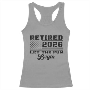 Retirement 2026 Racerback Tank Top Cool Retired Gift American Flag TS10 Sport Gray Print Your Wear