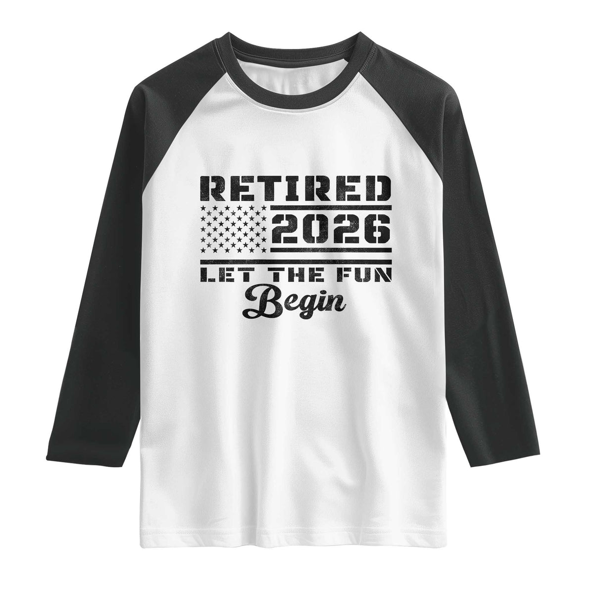 Retirement 2026 Raglan Shirt Cool Retired Gift American Flag TS10 White Black Print Your Wear