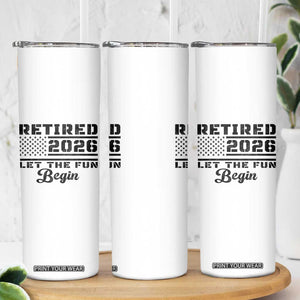 Retirement 2026 Skinny Tumbler Cool Retired Gift American Flag TS10 Print Your Wear