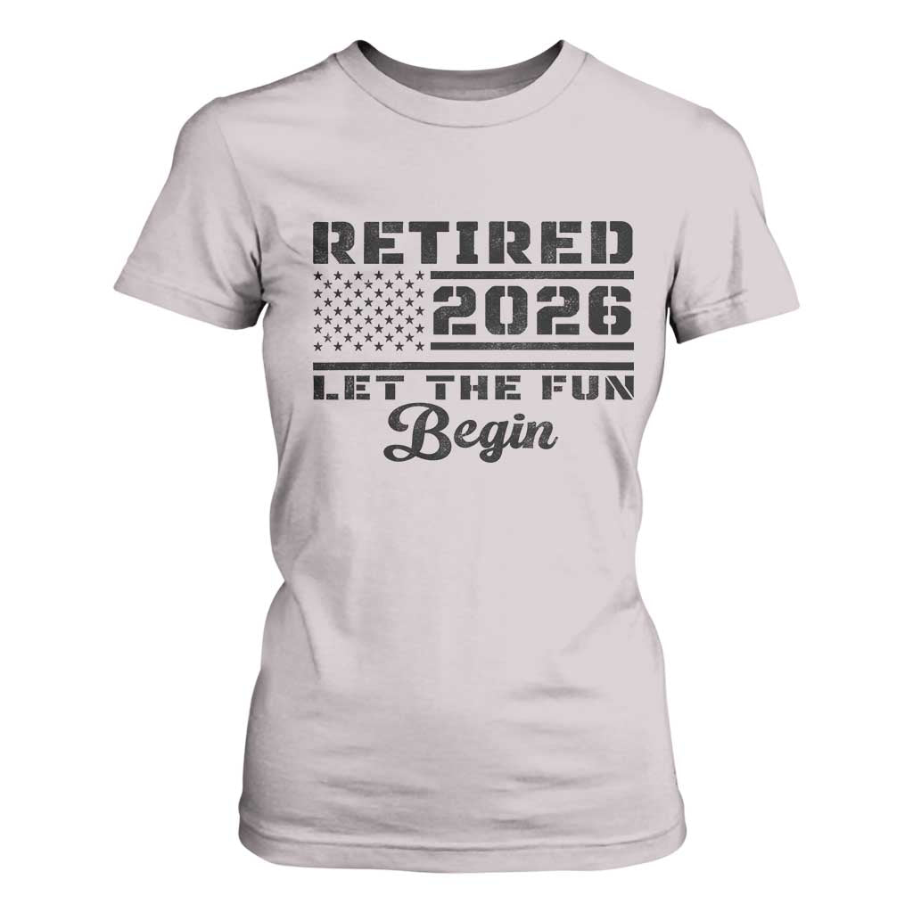 Retirement 2026 T Shirt For Women Cool Retired Gift American Flag TS10 Ice Gray Print Your Wear