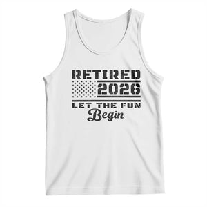 Retirement 2026 Tank Top Cool Retired Gift American Flag TS10 White Print Your Wear