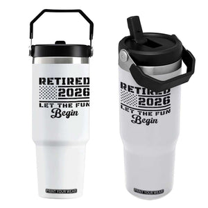 Retirement 2026 Flip Straw Tumbler Cool Retired Gift American Flag TS10 One Size: 30 oz White Print Your Wear