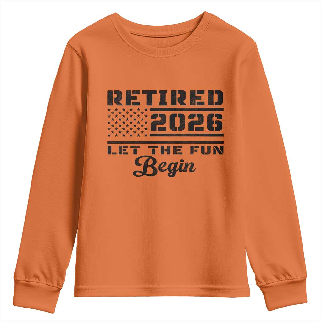 Retirement 2026 Youth Sweatshirt Cool Retired Gift American Flag TS10 Orange Print Your Wear