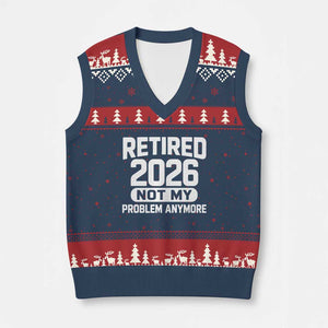 Retired 2026 V-Neck Knit Sweater Vest Not My Problems Anymore Farewell Goodbye Gifts for Coworkers TS10 Navy Red Print Your Wear
