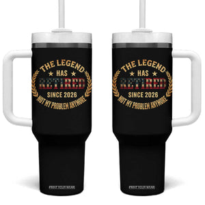 Retirement Gifts For Men 2026 Tumbler With Handle The Legend Has Retired Retired Not My Problems Anymore US Flag TS10 One Size: 40 oz Black Print Your Wear
