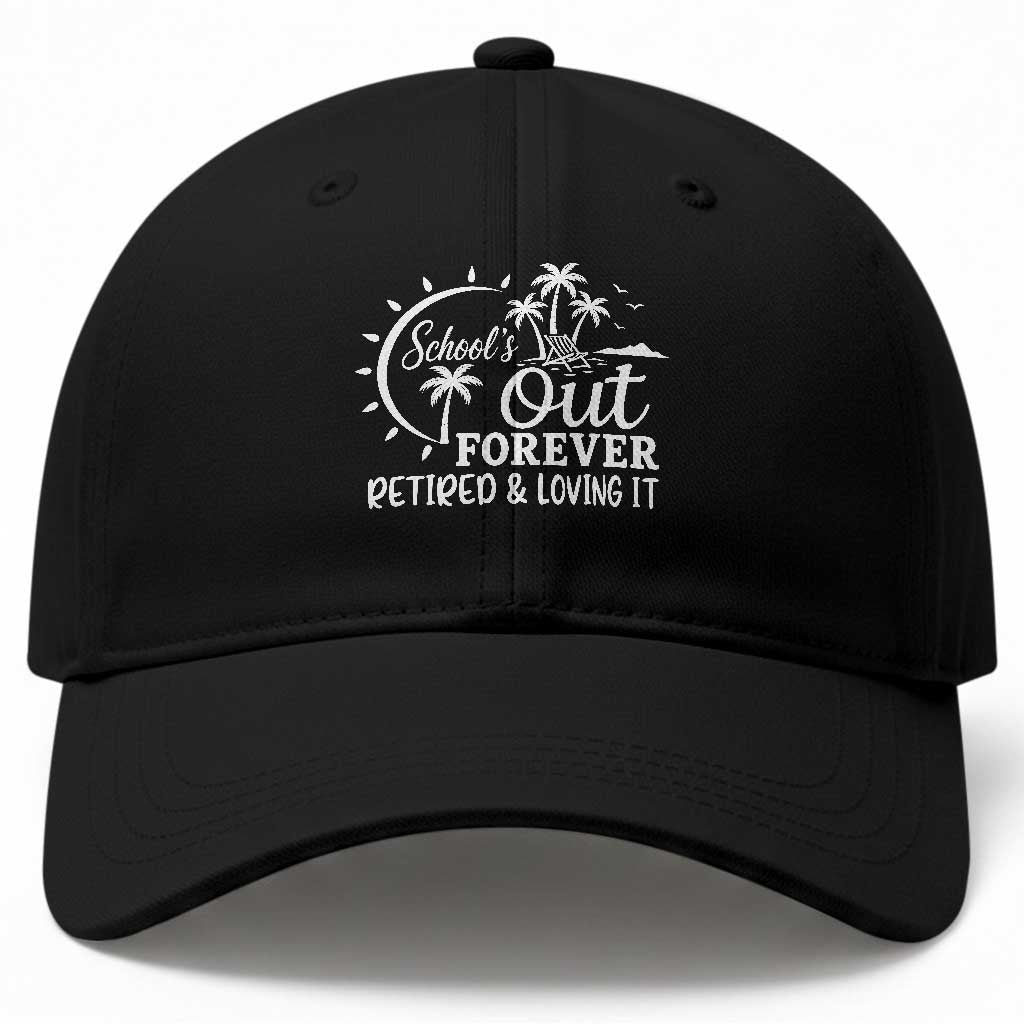 Retired Teacher Baseball Cap Schools Out Forever Retirement Teacher Gift TS10