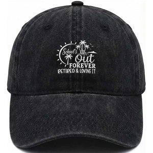 Retired Teacher Washed Cotton Baseball Cap Schools Out Forever Retirement Teacher Gift TS10 Print Your Wear