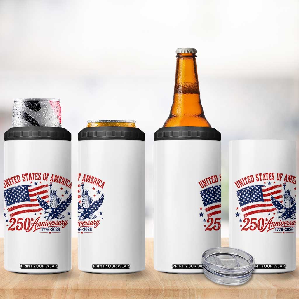 USA 250th Anniversary 4 in 1 Can Cooler Tumbler Land Of The Free USA Patriotic 1776 2026 Statue Of Liberty Eagle Flag TS10 Print Your Wear