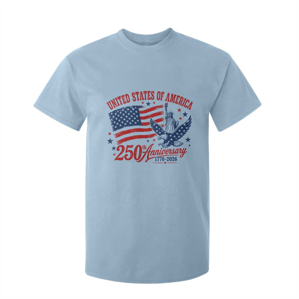 USA 250th Anniversary T Shirt For Kid Land Of The Free USA Patriotic 1776 2026 Statue Of Liberty Eagle Flag TS10 Light Blue Print Your Wear